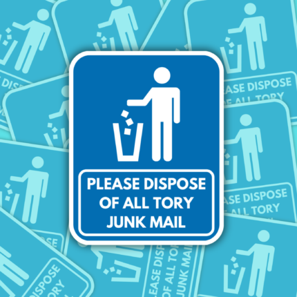 Anti Tory Junk Mail Vinyl Sticker