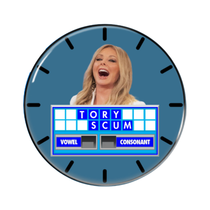 Carol Vorderman Button Pin Badge Tory Scum Anti Tory merch