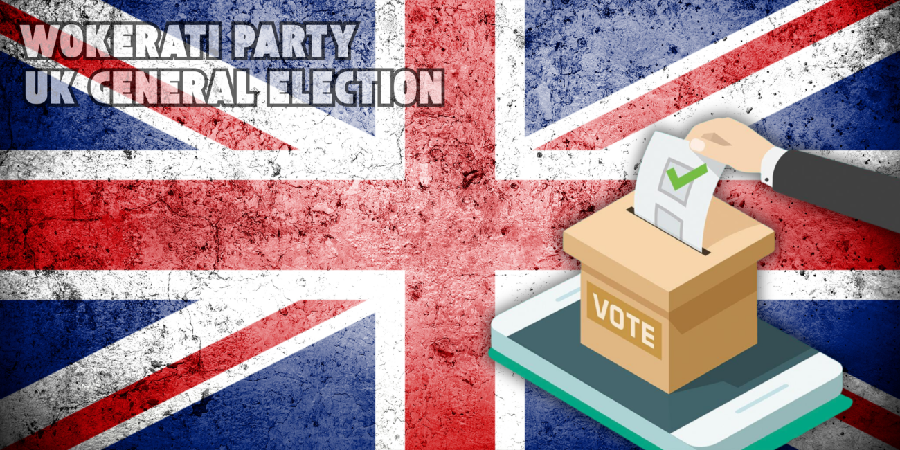 UK General Election 2024 Wokerati Party