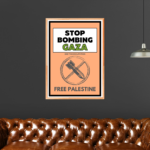 Stop Bombing Gaza Poster Print Free Palestine