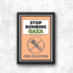 Stop Bombing Gaza Poster Print Free Palestine
