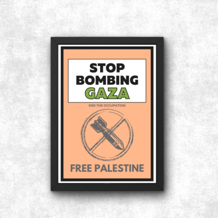 Stop Bombing Gaza Poster Print Free Palestine