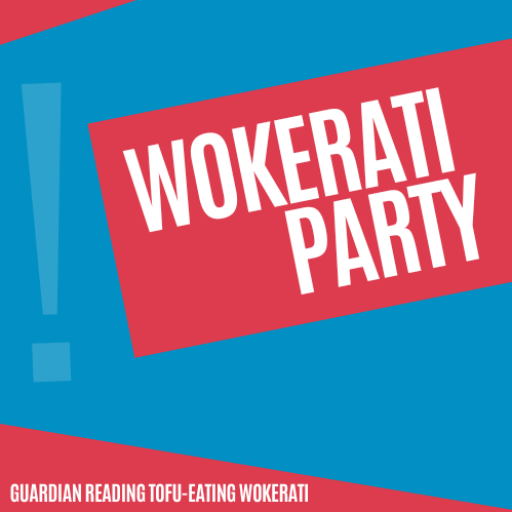 Wokerati Party