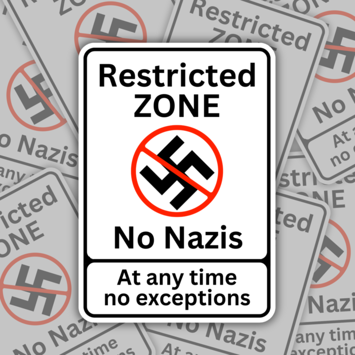 Restricted Zone No Nazis Vinyl Sticker Best Anti Racism Merch