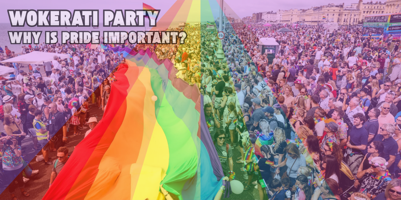 Why is Pride important LGBTQ+ Community Gay Pride Brighton