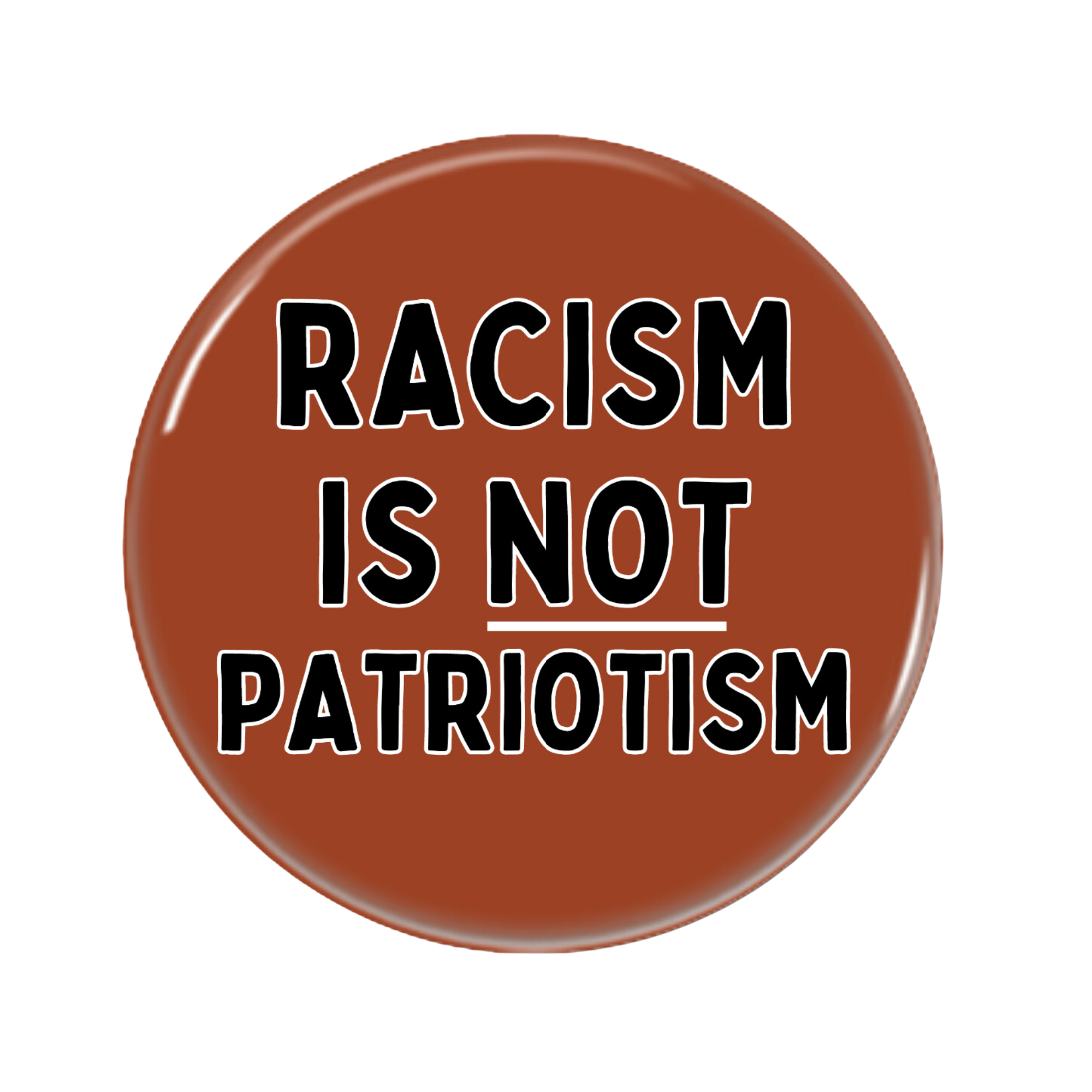 racism is not patriotism