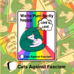 PRIDE Cats Against Fascism Sticker BEST PRIDE LGBTQ+ Merch