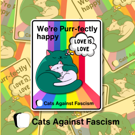 PRIDE Cats Against Fascism Sticker BEST PRIDE LGBTQ+ Merch