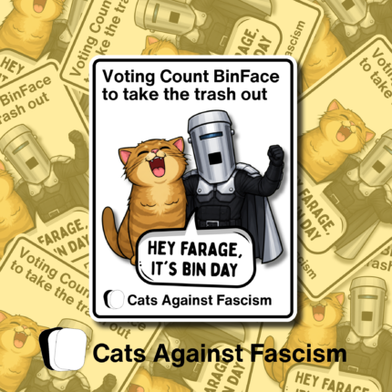 Vote Count Binface Vinyl Sticker Cats Against Fascism Sticker Best Anti Fascist Merch, Anti Reform UK