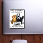 Vote Count Binface Vinyl Sticker Cats Against Fascism Sticker Best Anti Fascist Merch, Anti Reform UK